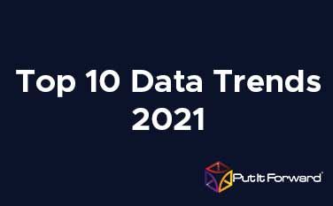 Top Strategic Data Technology and Market Trends for 2021