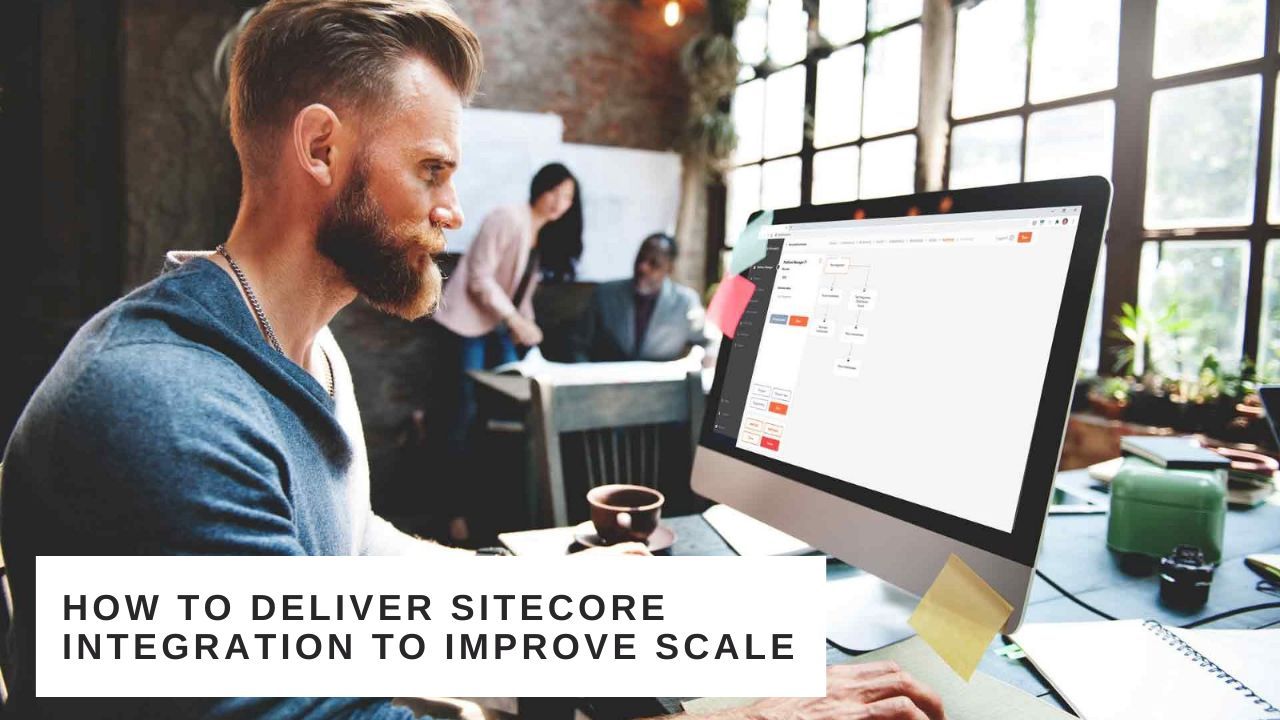 How To Integrate Sitecore Customer Experience